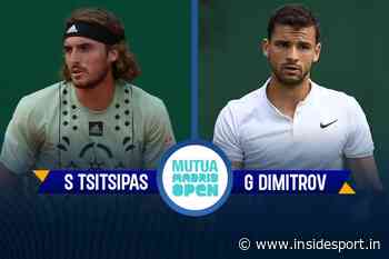 Madrid Open LIVE: Stefanos Tsitsipas defeats Grigor Dimitrov in straight sets to book a spot in quarterfinals of Madrid Open - InsideSport