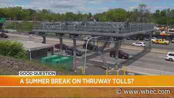 Good Question: A summer break on Thruway tolls?
