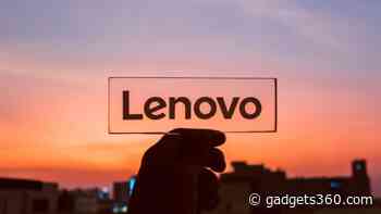 Lenovo India Posts Growth in Annual Revenue, Computer Shipment Increased by 20.5 Percent