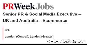JFL:  Senior PR & Social Media Executive – UK and Australia – Ecommerce