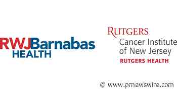Rutgers Cancer Institute of New Jersey and RWJBarnabas Health to Present Expansive, Diverse and Compelling New Cancer Research at the 2022 ASCO Annual Meeting