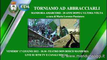MANDURIA - Venti anni dopo, ritornano insieme alcuni dei protagonisti della promozione in serie D del Manduria - ManduriaOggi