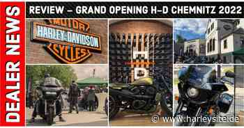 Review - Grand Opening Harley-Davidson Chemnitz 2022 - HARLEYSITE.DE - Harleysite