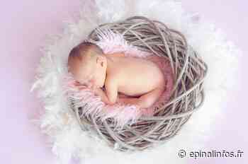 Les naissances du 16 au 23 mai 2022 - Epinal infos - Epinal Infos