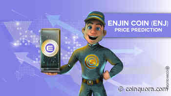 Enjin-Coin-Preisvorhersage – Wird der ENJ-Preis bald 5 $ erreichen? - CoinQuora - Live Crypto News