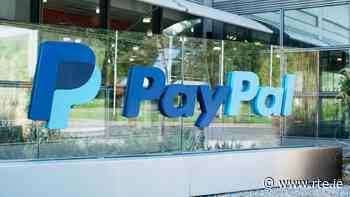 307 PayPal jobs under threat in Dublin and Dundalk - RTE.ie