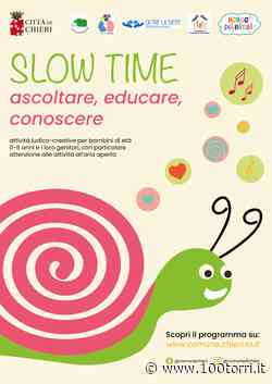 “SLOW TIME”: A CHIERI RIPARTONO ATTIVITÀ ED INIZIATIVE PER FAMIGLIE E BAMBINI 0-6 ANNI - CentoTorri