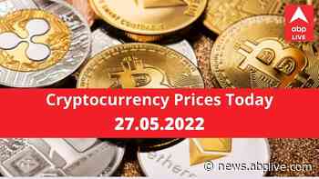 Cryptocurrency Prices On May 27 2022: Know Rate of Bitcoin, Ethereum, Litecoin, Ripple, Dogecoin And Other Cryptocurrencies - ABP Live