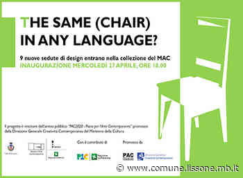 MAC Museo d'Arte Contemporanea - THE SAME (CHAIR) IN ANY LANGUAGE? - Comune di Lissone