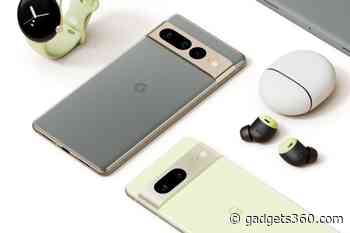 Google Pixel 7, Pixel 7 Pro Display Specifications Tipped, May Sport Same Screens as Pixel 6 Series