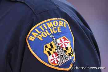 'More vicious without a badge': Leaked disciplinary records reveal a notorious Baltimore cop's shocking behavior - The Real News Network