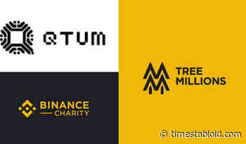 Qtum Foundation to Plant 100,000 Trees with Binance Charity to Reduce Carbon Footprint - Times Tabloid