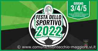 Festa dello Sportivo 2022 - Città di Montecchio Maggiore - Comune di Montecchio Maggiore
