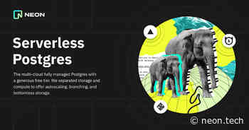 Neon — Serverless, Fault-Tolerant, Branchable Postgres
