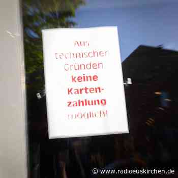 Probleme bei Kartenzahlungen werden wohl noch Tage anhalten - radioeuskirchen.de