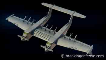 DARPA’s revolutionary seaplane wants to change how the Pentagon hauls cargo