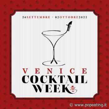 Venice Cocktail Week – 26 settembre / 2 ottobre – Venezia - popEating