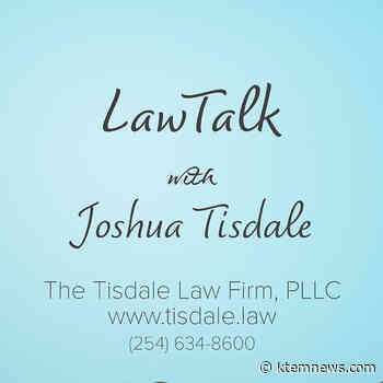 Law Talk with Josh Tisdale - LIVE STREAM - KTEM 1400 - ktemnews.com