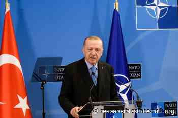 Playing games in NATO, Turkey eyes its role in a new world order - Responsible Statecraft