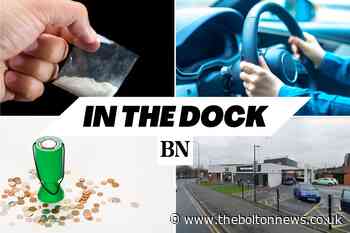 In the dock: 10 Bolton people sentenced by magistrates - The Bolton News