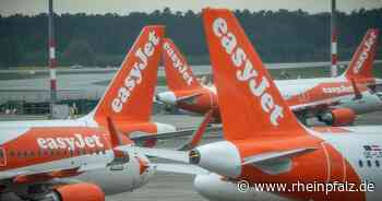 Easyjet streicht mehr als 200 Flüge - Wirtschaft - DIE RHEINPFALZ - Rheinpfalz.de