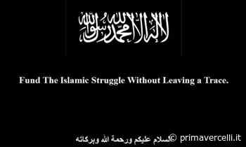 Propaganda nel dark web per l'Isis, coinvolta anche Vercelli - Prima Vercelli