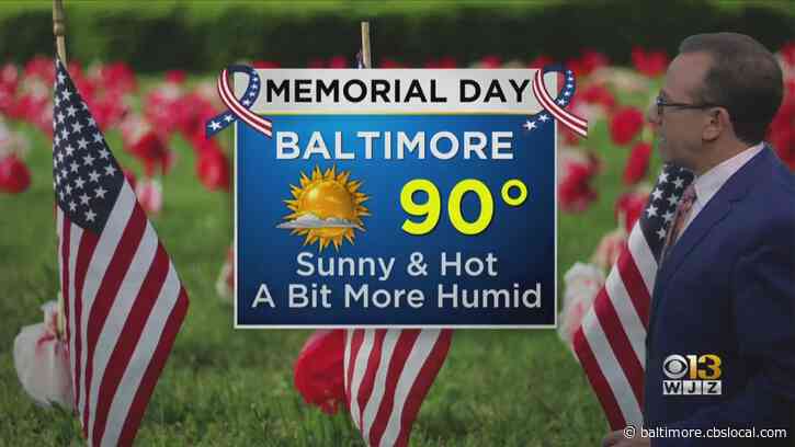 Maryland Weather: Humid Memorial Day With 90-Degree Heat