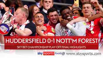 Huddersfield 0-1 Nottingham Forest | Championship play-off final highlights - Sky Sports