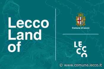 Lecco Land Of - Comune di Lecco