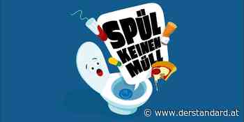 "Spül keinen Müll": Neue Kampagne von UniqueFessler für Kläranlage ebswien - DER STANDARD