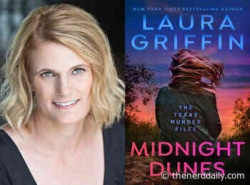Q&A: Laura Griffin, Author of 'Midnight Dunes' - The Nerd Daily