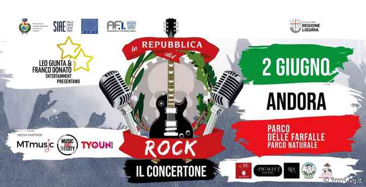 Ad Andora una grande festa rock per celebrare la Repubblica - IVG.it