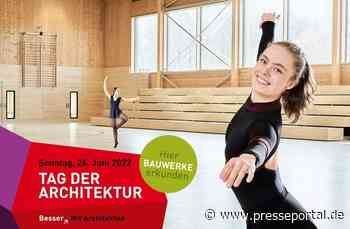 Tag der Architektur in Niedersachsen und Bremen am 26. Juni 2022 - Presseportal.de