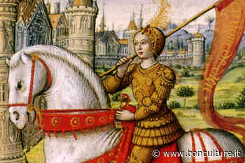 Santa Giovanna D'Arco, l'eretica Pulzella e guerriera di Francia che visse per credere - bonculture