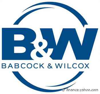 Babcock & Wilcox Enterprises Reports First Quarter 2022 Results - Yahoo Finance