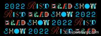 Rhode Island School of Design Presents “Grad Show 2022” - Hyperallergic