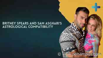 Britney Spears and Sam Asghari's Astrological Compatibility: Astrology Predicts that Britney Spears and Sam Asghari Will Have Children in The Future. - pelhamplus.com