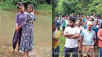 Two girls fall into Kallada river while taking selfie; one still missing - Mathrubhumi English