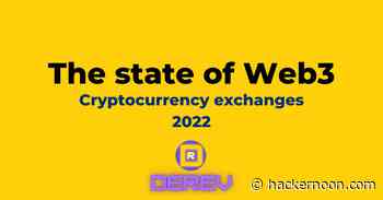 The State of Web3 - Cryptocurrency Exchange Growth and Trading Volume in 2022 - hackernoon.com