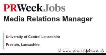 University of Central Lancashire: Media Relations Manager
