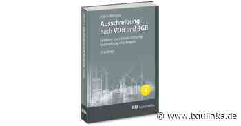 Leitfaden „Ausschreibung nach VOB und BGB“ in 3. Auflage erschienen