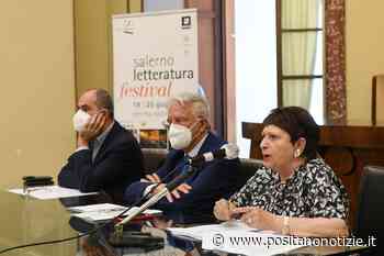 Torna "Salerno Letteratura", tanti eventi e ospiti animeranno centro storico / PROGRAMMA - Positano Notizie