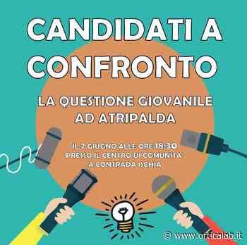 Amministrative Atripalda, Cambia-Menti chiama i candidati sindaco sulla questione giovanile - Orticalab