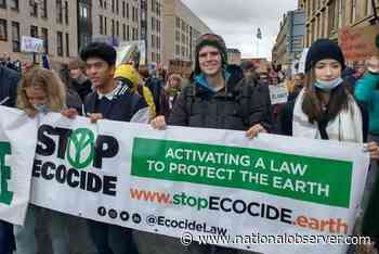 Young Canadians ask feds to help make ecocide an international crime - Canada's National Observer
