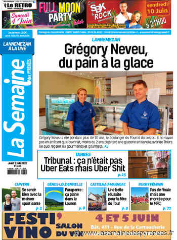N°1436 du 2 au 8 Juin2022 (Edition de Lannemezan) - La semaine des Pyrénées