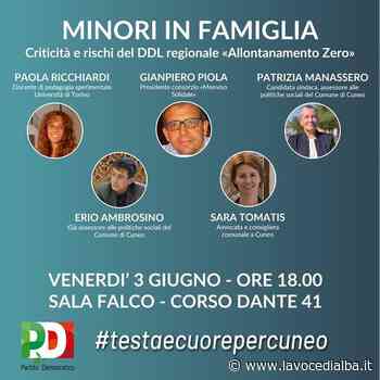 Il PD di Cuneo organizza un incontro sul ddl “Allontanamento Zero” - LaVoceDiAlba.it