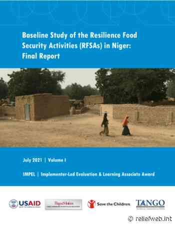 Baseline Study of the Resilience Food Security Activities (RFSAs) in Niger: Final Report, July 2021 | Volume I - Niger - ReliefWeb