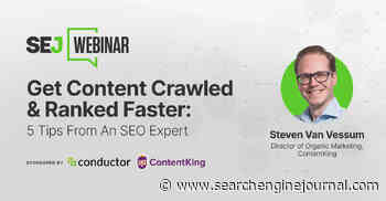 Get Content Crawled & Ranked Faster: 5 Tips From An SEO Expert via @sejournal, @hethr_campbell