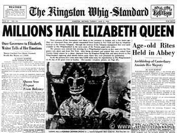 History: As We Saw It — June 2-8, 2022 - The Kingston Whig-Standard