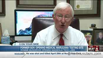 Former Governor Ronnie Musgrove discusses plans to open medical marijuana testing facility - WDAM